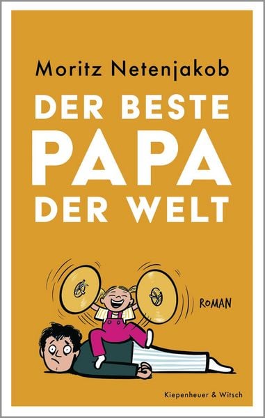 Moritz Netenjakob Der beste Papa der Welt bestellen