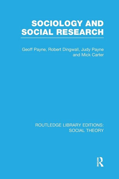 Produktbild: Sociology and Social Research (RLE Social Theory)