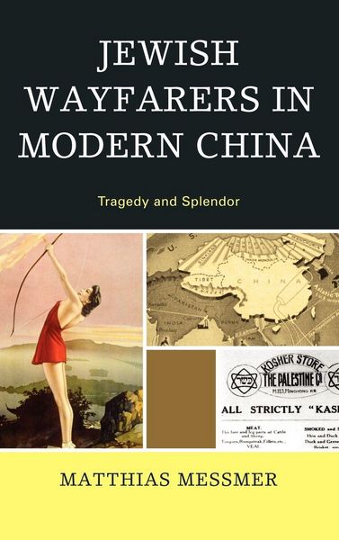 Produktbild: Jewish Wayfarers in Modern China