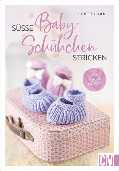 Produktbild: S&uuml;&szlig;e Babysch&uuml;hchen stricken