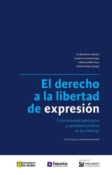 Produktbild: El derecho a la libertad de expresi&oacute;n. Curso avanzado para jueces y operadores jur&iacute;dicos en las Am&eacute;ricas