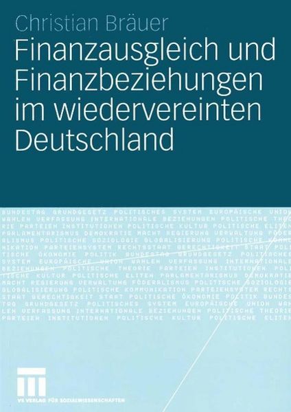 Produktbild: Finanzausgleich und Finanzbeziehungen im wiedervereinten Deutschland