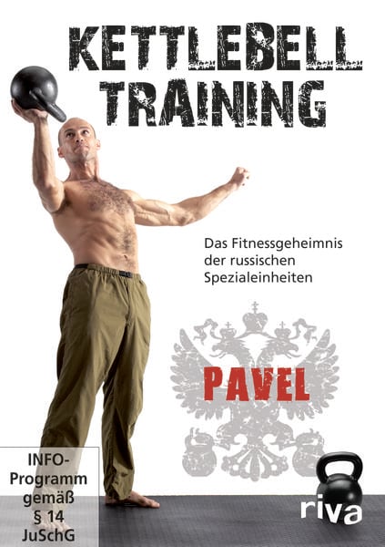 Kettlebell-Training Das Fitnessgeheimnis der russischen Spezialeinheiten