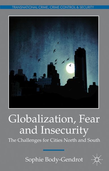 Produktbild: Globalization, Fear and Insecurity