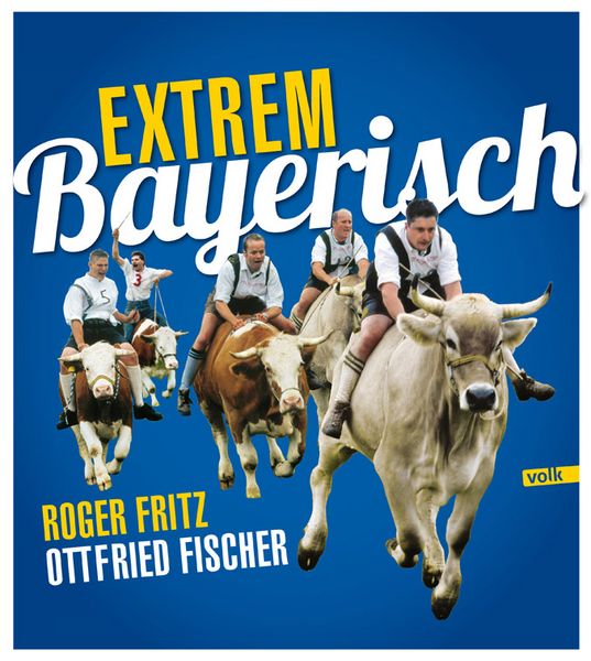 Produktbild: Extrem Bayerisch