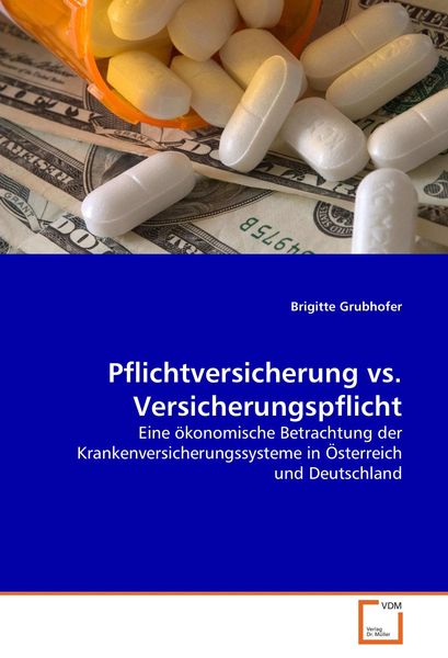 Produktbild: Grubhofer, B: Pflichtversicherung vs. Versicherungspflicht