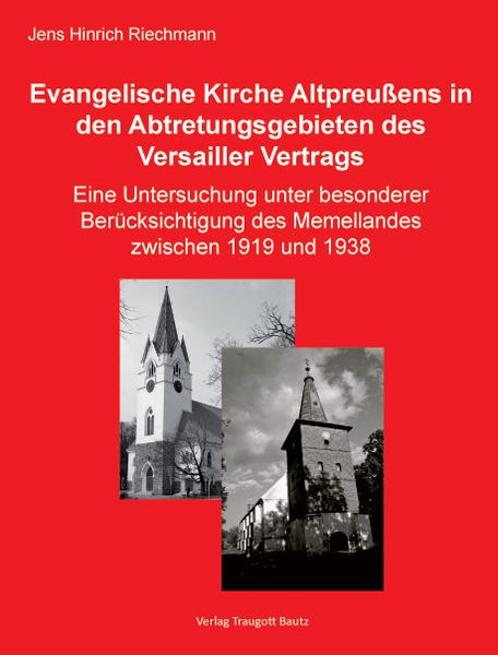 Produktbild: Die Evangelische Kirche Altpreu&szlig;ens in den Abtretungsgebieten des Versailler Vertrags