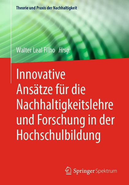 Produktbild: Innovative Ans&auml;tze f&uuml;r die Nachhaltigkeitslehre und Forschung in der Hochschulbildung