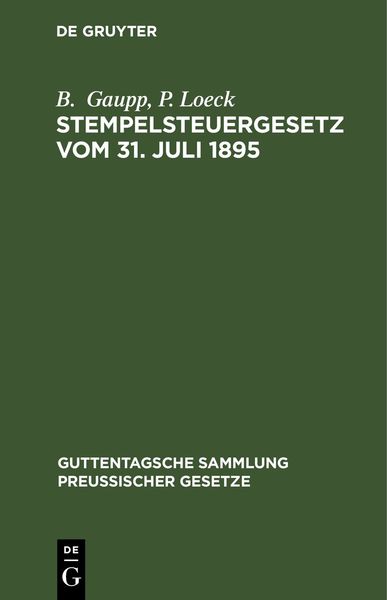 Produktbild: Stempelsteuergesetz vom 31. Juli 1895