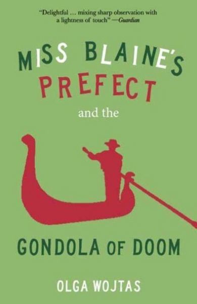 Produktbild: Miss Blaine's Prefect and the Gondola of Doom