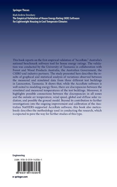 Produktbild: The Empirical Validation of House Energy Rating (HER) Software for Lightweight Housing in Cool Temperate Climates
