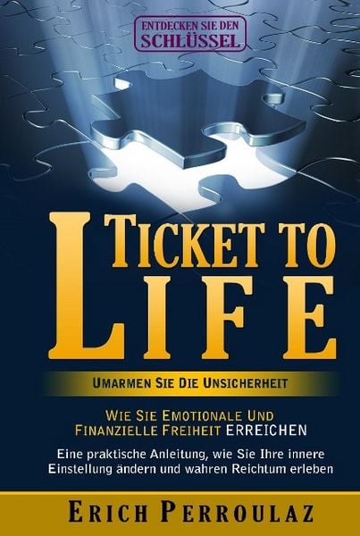 Produktbild: Ticket To Life - Umarme die Unsicherheit