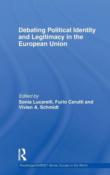 Produktbild: Debating Political Identity and Legitimacy in the European Union