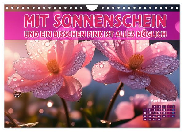 Produktbild: Lieblingsfarbe Rosa - mit coolen Spr&uuml;chen (Wandkalender 2026 DIN A4 quer), CALVENDO Monatskalender