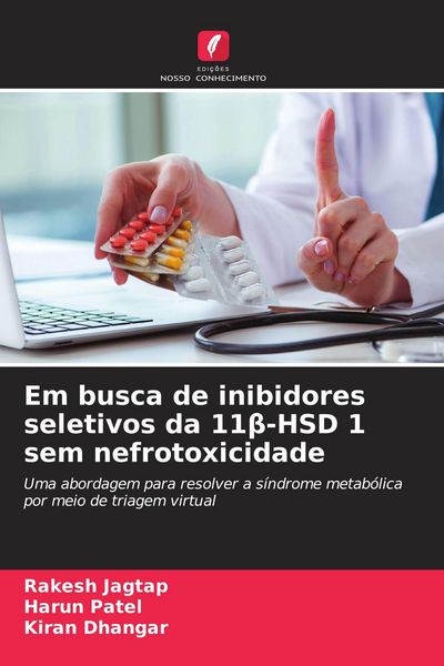 Produktbild: Em busca de inibidores seletivos da 11&iquest;-HSD 1 sem nefrotoxicidade
