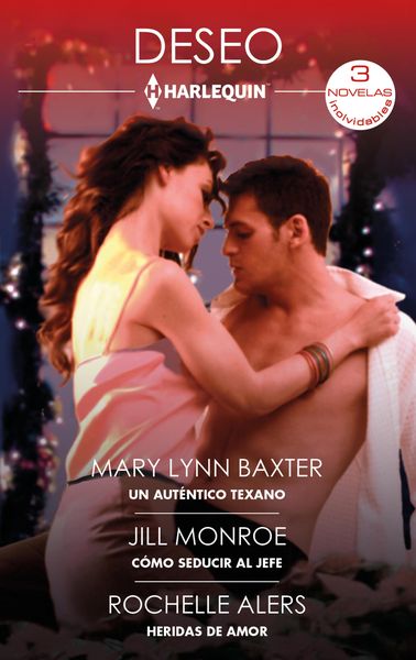 Produktbild: Un aut&eacute;ntico texano - C&oacute;mo seducir al jefe - Heridas de amor