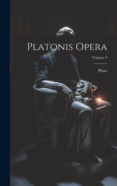 Produktbild: Platonis Opera; Volume 3