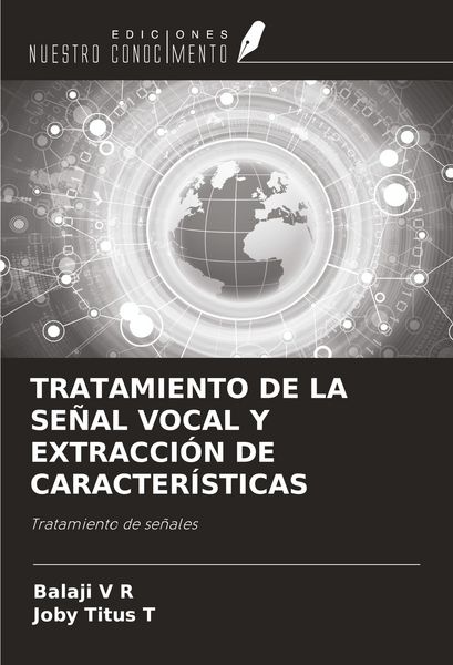Produktbild: TRATAMIENTO DE LA SE&Ntilde;AL VOCAL Y EXTRACCI&Oacute;N DE CARACTER&Iacute;STICAS