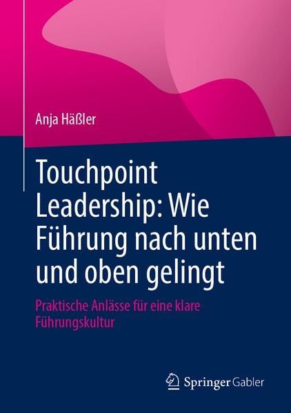 Produktbild: Touchpoint Leadership: Wie F&uuml;hrung nach unten und oben gelingt