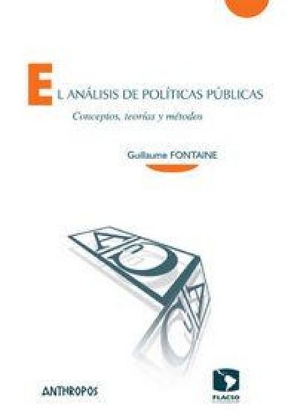 Produktbild: El an&aacute;lisis de pol&iacute;ticas p&uacute;blicas : conceptos, teor&iacute;as y m&eacute;todos