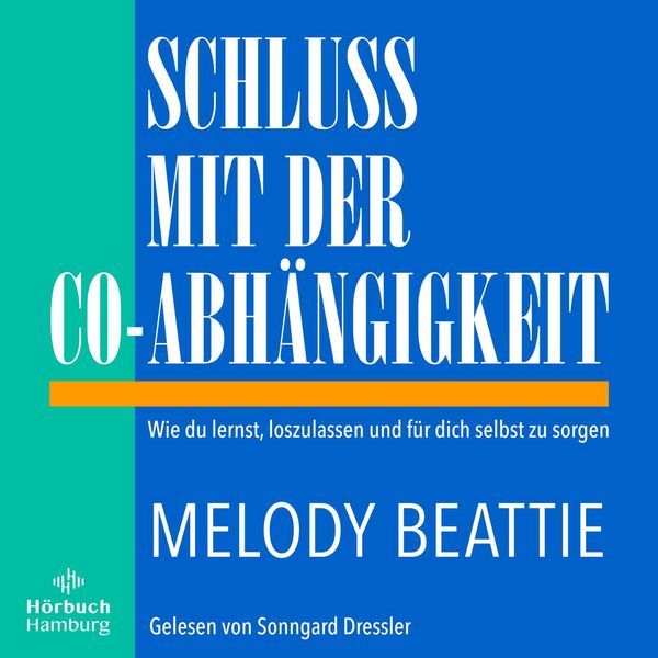 Produktbild: Schluss mit der Co-Abh&auml;ngigkeit