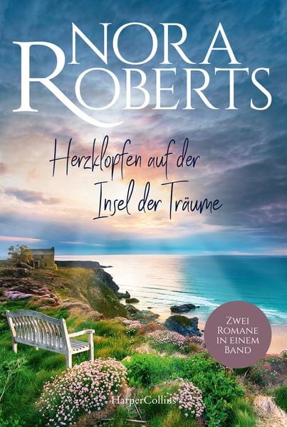 Herzklopfen auf der Insel der Träume, Taschenbuch von Nora Roberts, HarperCollins Taschenbuch