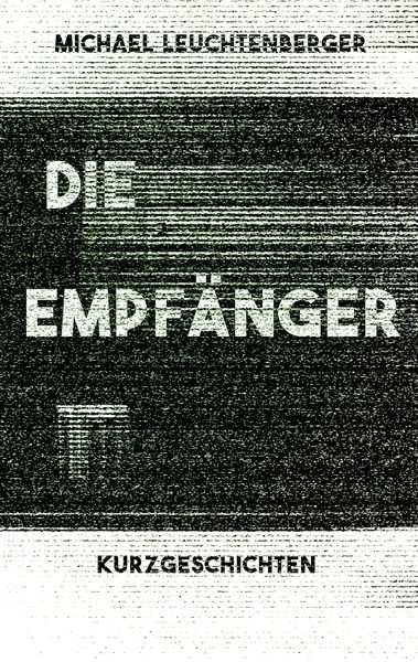 Produktbild: Die Empf&auml;nger