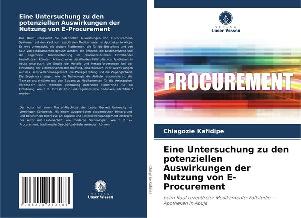 Produktbild: Eine Untersuchung zu den potenziellen Auswirkungen der Nutzung von E-Procurement