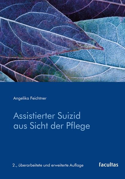 Produktbild: Assistierter Suizid aus Sicht der Pflege