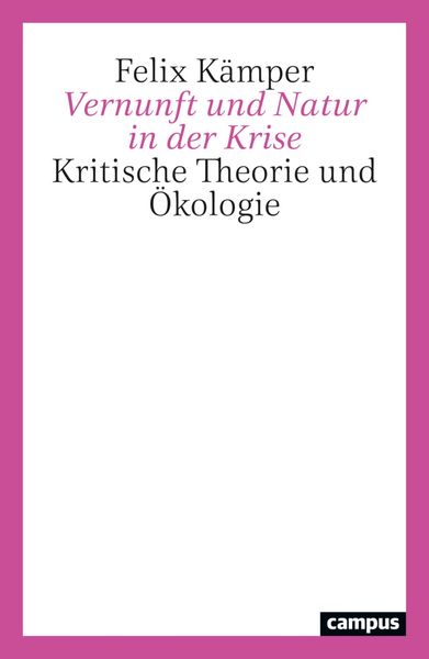 Produktbild: Vernunft und Natur in der Krise