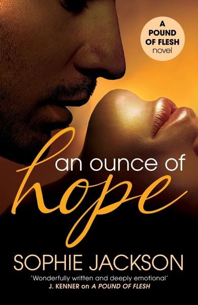 Produktbild: An Ounce of Hope: A Pound of Flesh Book 2