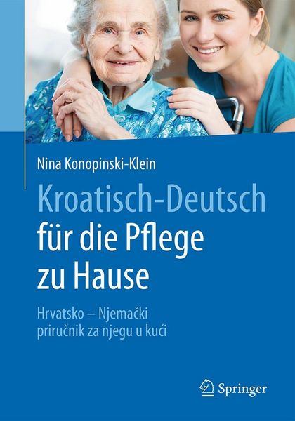 Produktbild: Kroatisch - Deutsch f&uuml;r die Pflege zu Hause