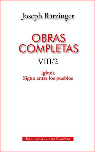 Produktbild: Obras completas de Joseph Ratzinger : Iglesia : signo entre los pueblos