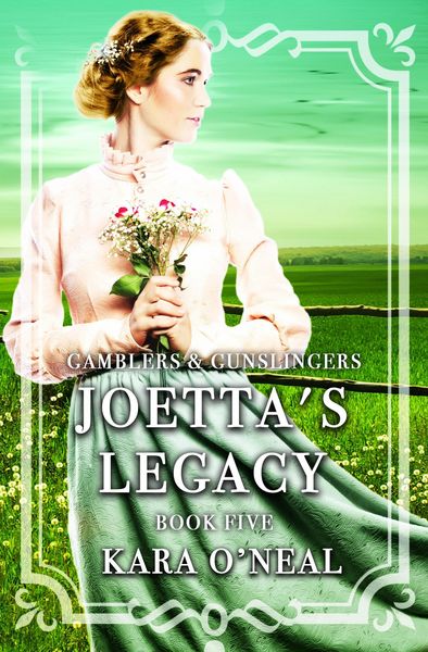 Produktbild: Joetta's Legacy (Gamblers & Gunslingers, #5)