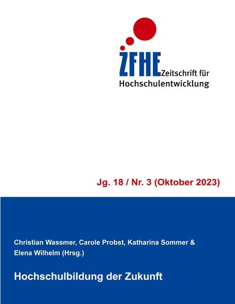 Hochschulbildung der Zukunft, Taschenbuch von , BoD – Books on Demand, 9783757830113