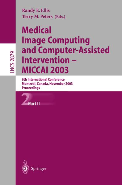Produktbild: Medical Image Computing and Computer-Assisted Intervention - MICCAI 2003