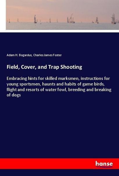 Produktbild: Field, Cover, and Trap Shooting