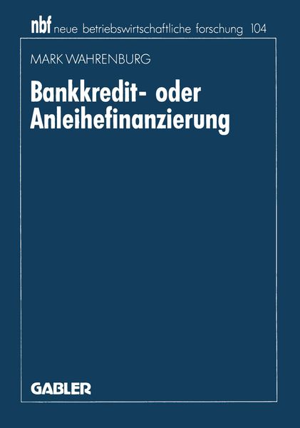 Produktbild: Bankkredit- oder Anleihefinanzierung
