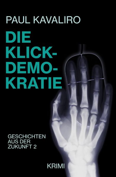 Produktbild: Die Klick-Demokratie
