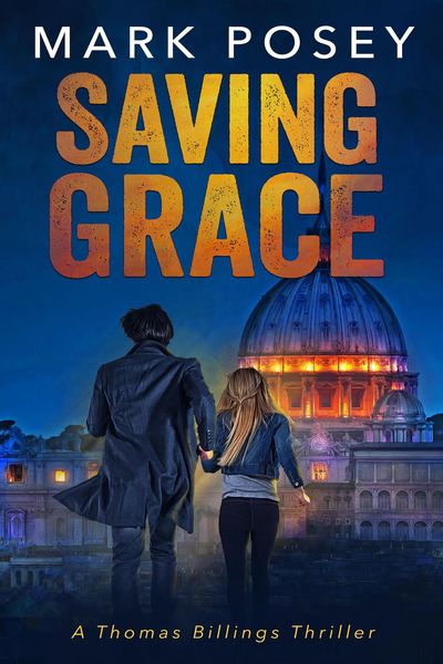 Produktbild: Saving Grace (Thomas Billings Thrillers, #1)