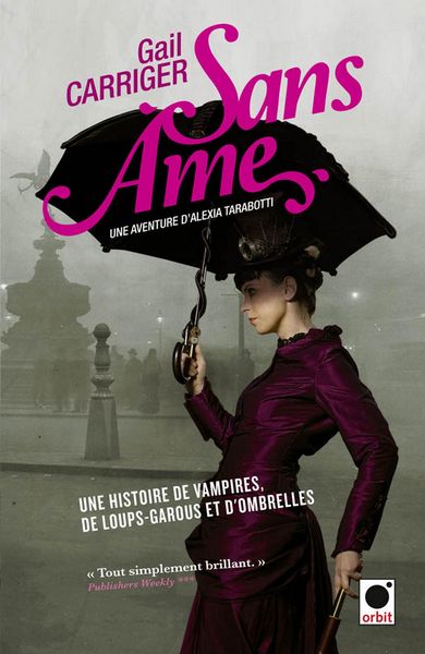 Produktbild: Sans &acirc;me (Le Protectorat de l'ombrelle*)
