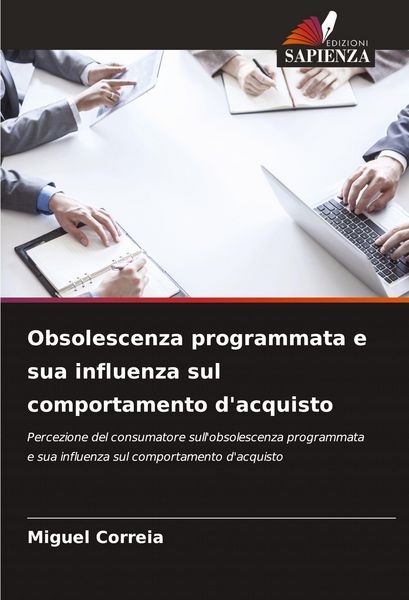 Produktbild: Obsolescenza programmata e sua influenza sul comportamento d'acquisto