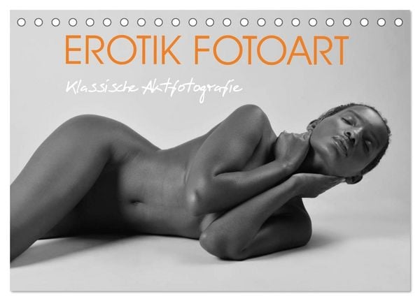 Produktbild: Erotik Fotoart Klassische Aktfotografie (Tischkalender 2026 DIN A5 quer), CALVENDO Monatskalender