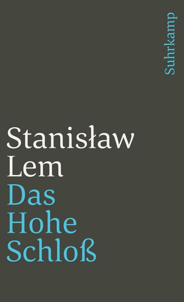 Das Hohe Schloß, Taschenbuch von Stanisław Lem, Suhrkamp, 9783518382394