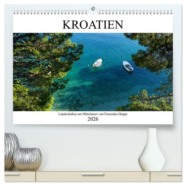Kroatien - Landschaften am Mittelmeer (hochwertiger Premium Wandkalender 2026 DIN A2 quer), Kunstdruck in Hochglanz