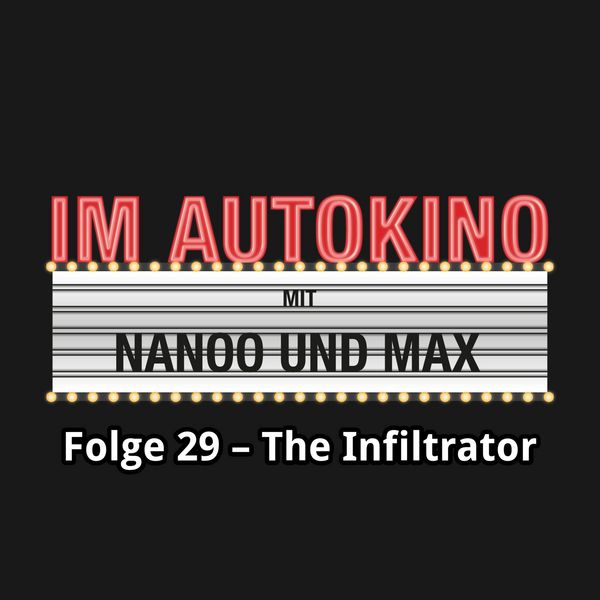 Produktbild: Im Autokino, Folge 29: The Infiltrator