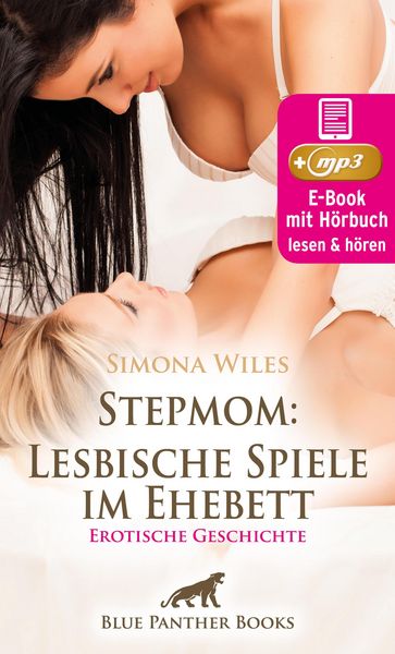 Produktbild: Stepmom: Lesbische Spiele im Ehebett | Erotik Audio Story | Erotisches Hörbuch
