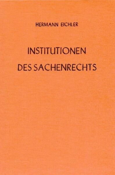 Institutionen des Sachenrechts.