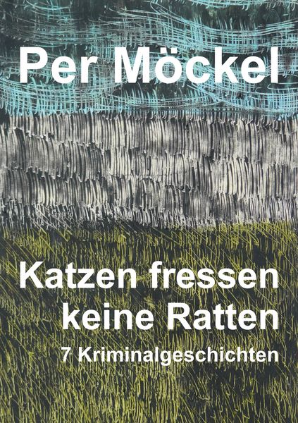 Produktbild: Katzen fressen keine Ratten