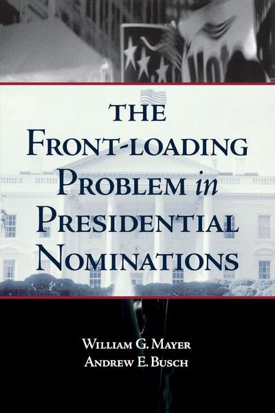 Produktbild: Front-Loading Problem in Presidential Nominations